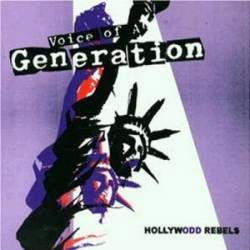 Voice Of A Generation : Hollywodd Rebels